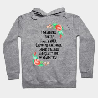 i am a goddess Hoodie